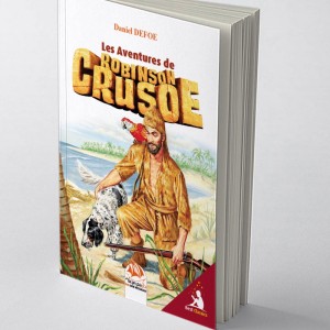Les Aventures De Robinson Crusoé (Edition française Abrégée et Illustrée)
